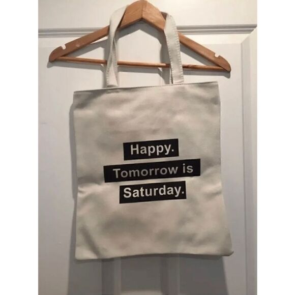 Happy tomorrow is Saturday tote bag - Picture 1 of 1